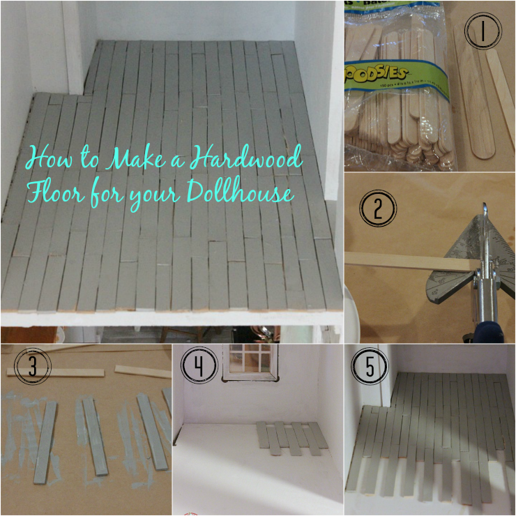 How to Make a Hardwood Floor for Your Dollhouse